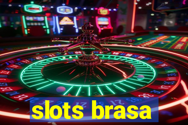 slots brasa